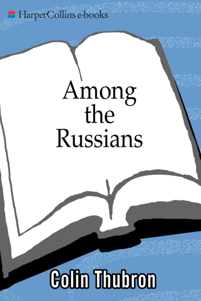 Among the Russians by Colin Thubron