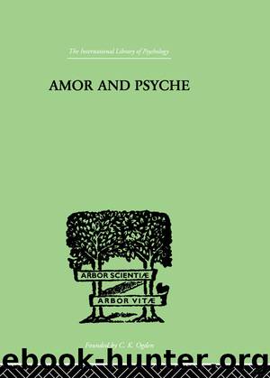 Amor and Psyche: The Psychic Development of the Feminine by Erich Neumann