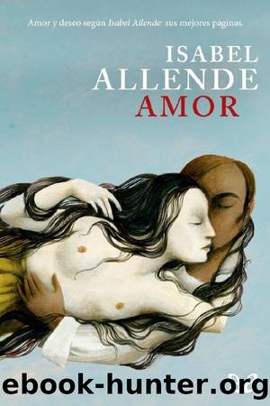Amor by Isabel Allende