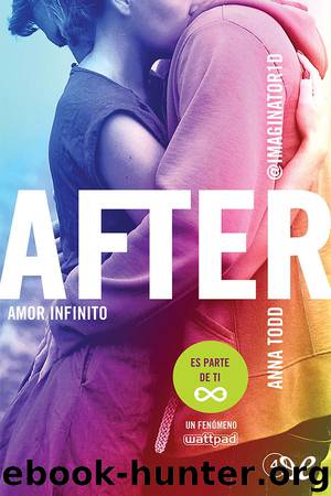 Amor infinito by Anna Todd