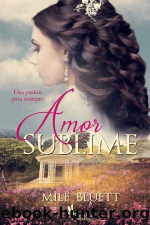Amor sublime by Mile Bluett