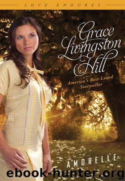 Amorelle by Grace Livingston Hill