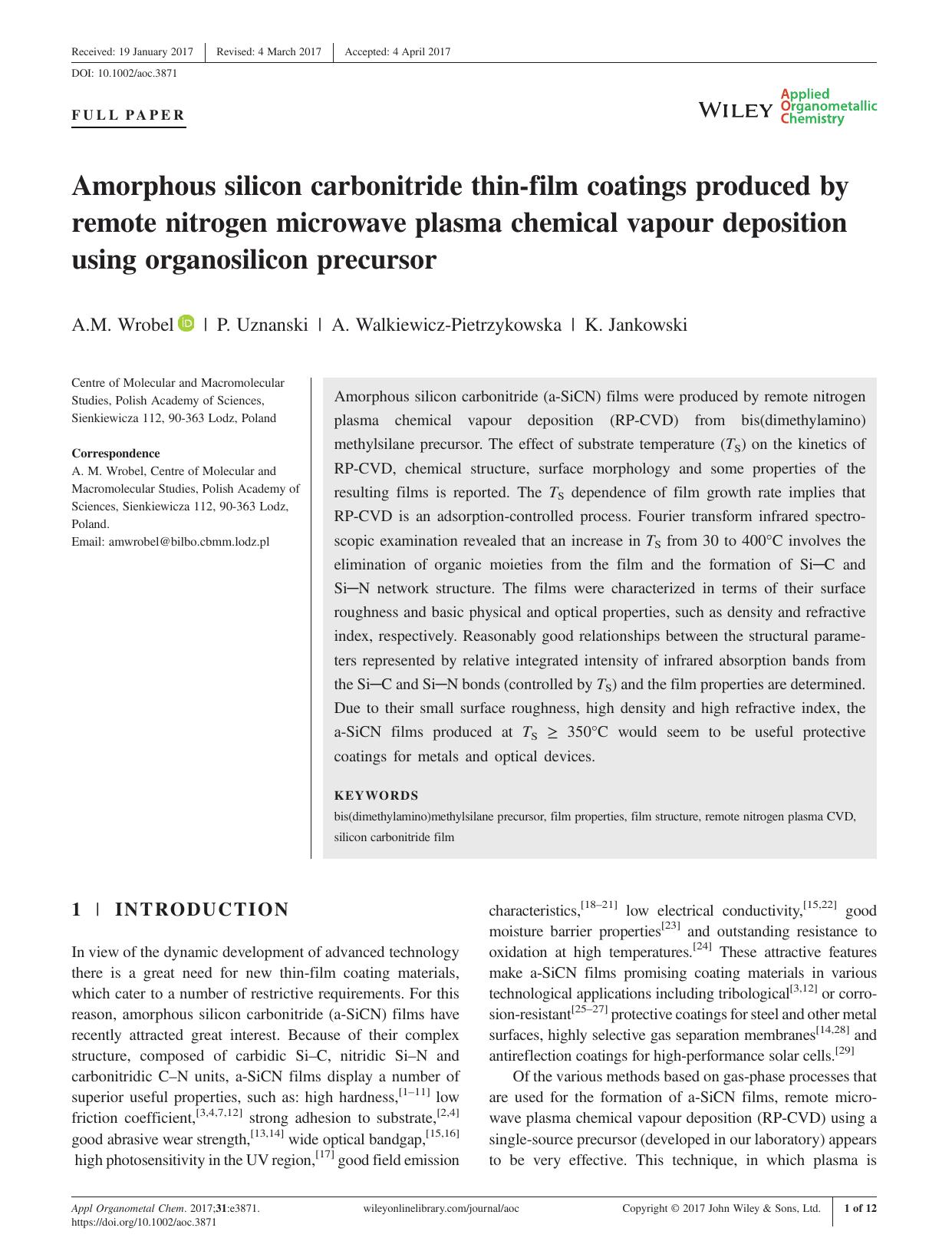 Amorphous silicon carbonitride thin-film coatings produced by remote nitrogen microwave plasma chemical vapour deposition using organosilicon precursor by A.M. Wrobel P. Uznanski A. Walkiewicz-Pietrzykowska K. Jankowski