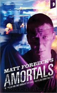 Amortals by Matt Forbeck