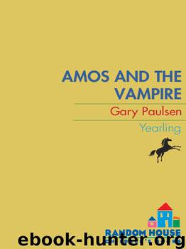 Amos and the Vampire by Gary Paulsen