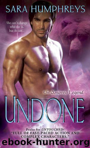 Amoveo Legend 04 - Undone by Sara Humphreys