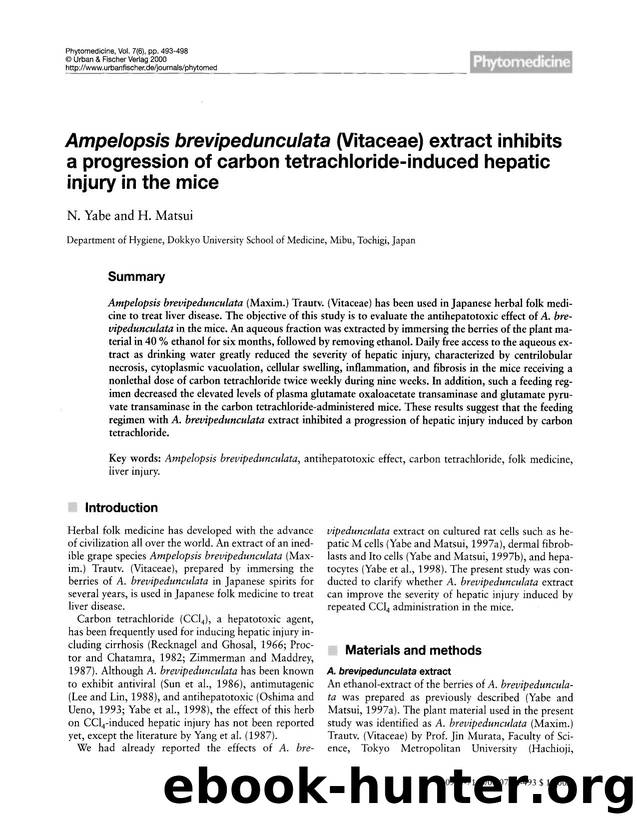 Ampelopsis brevipedunculata (Vitaceae) extract inhibits a progression of carbon tetrachloride-induced hepatic injury in the mice by N. Yabe & H. Matsui