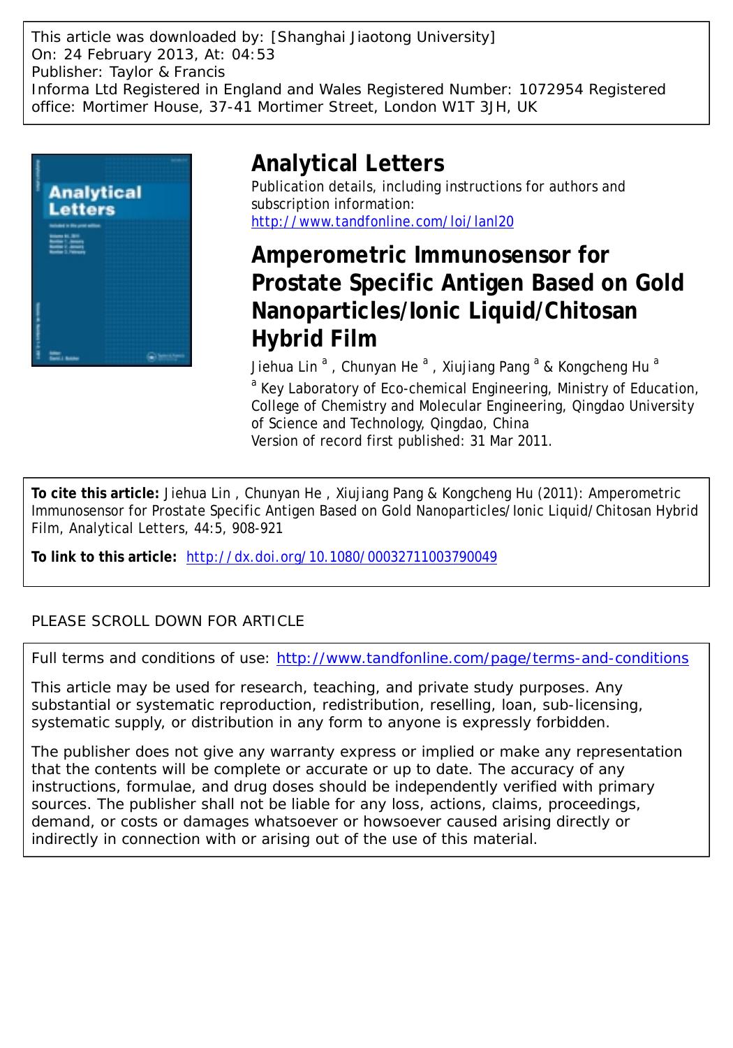 Amperometric Immunosensor for Prostate Specific Antigen Based on Gold NanoparticlesIonic LiquidChitosan Hybrid Film by Jiehua Lin Chunyan He Xiujiang Pang & Kongcheng Hu