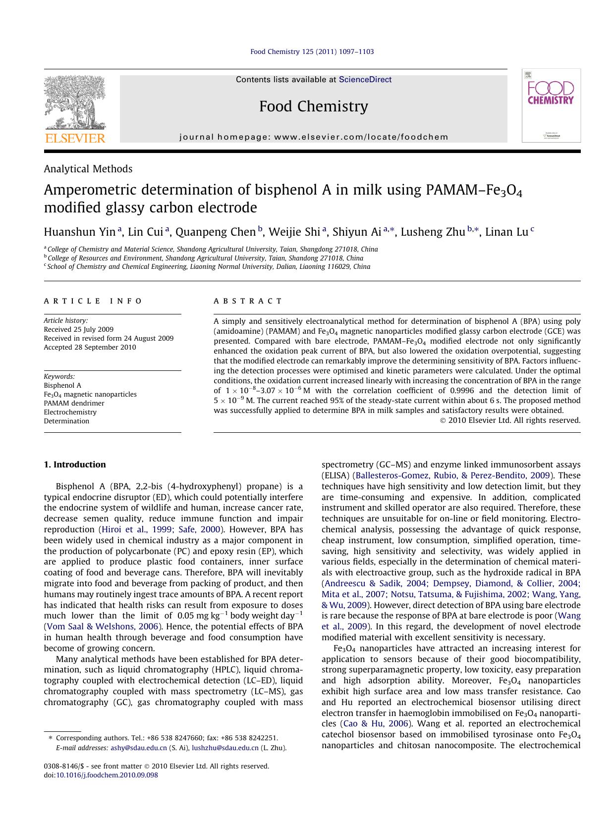 Amperometric determination of bisphenol A in milk using PAMAMÃ¢â¬âFe3O4 modified glassy carbon electrode by Huanshun Yin & Lin Cui & Quanpeng Chen & Weijie Shi & Shiyun Ai & Lusheng Zhu & Linan Lu