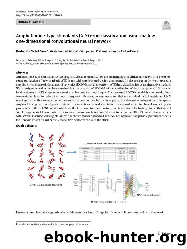 Amphetamine-type stimulants (ATS) drug classification using shallow one-dimensional convolutional neural network by Norfadzlia Mohd Yusof & Azah Kamilah Muda & Satrya Fajri Pratama & Ramon Carbo-Dorca