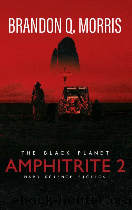 Amphitrite 2: The Black Planet: Hard Science Fiction (Planet Nine) by Brandon Q. Morris
