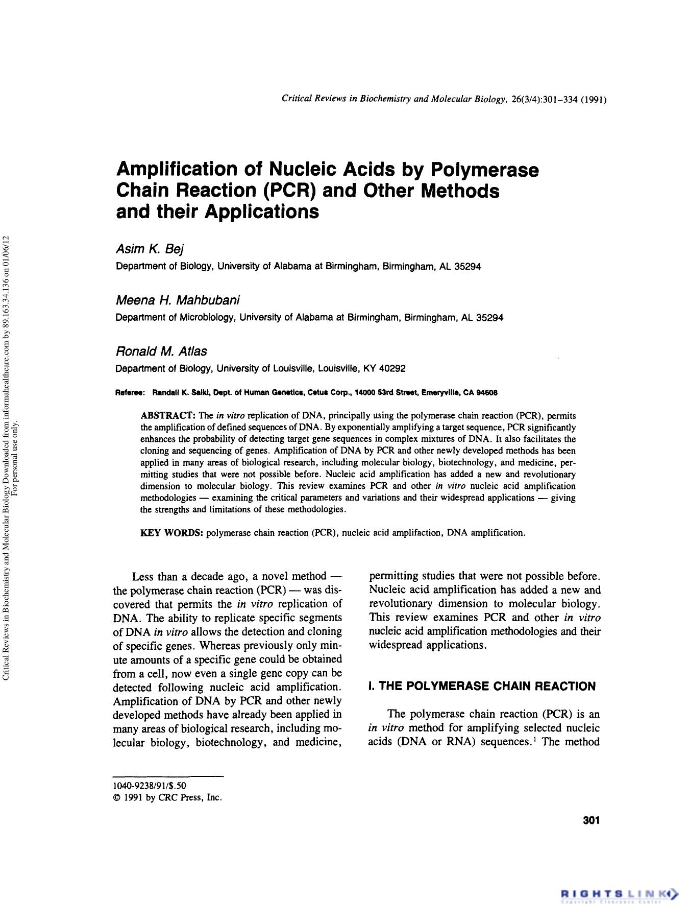 Amplification of Nucleic Acids by Polymerase Chain Reaction (PCR) and Other Methods and their Applications by Asim K. Bej Meena H. Mahbubani Ronald M. Atlas & Randall K. Salkl