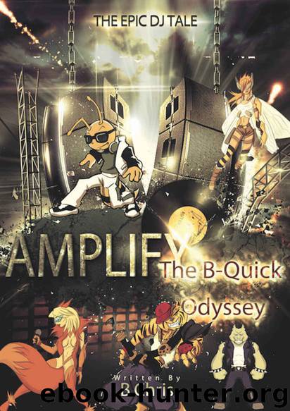 Amplify: The B-Quick Odyssey by B. Chris