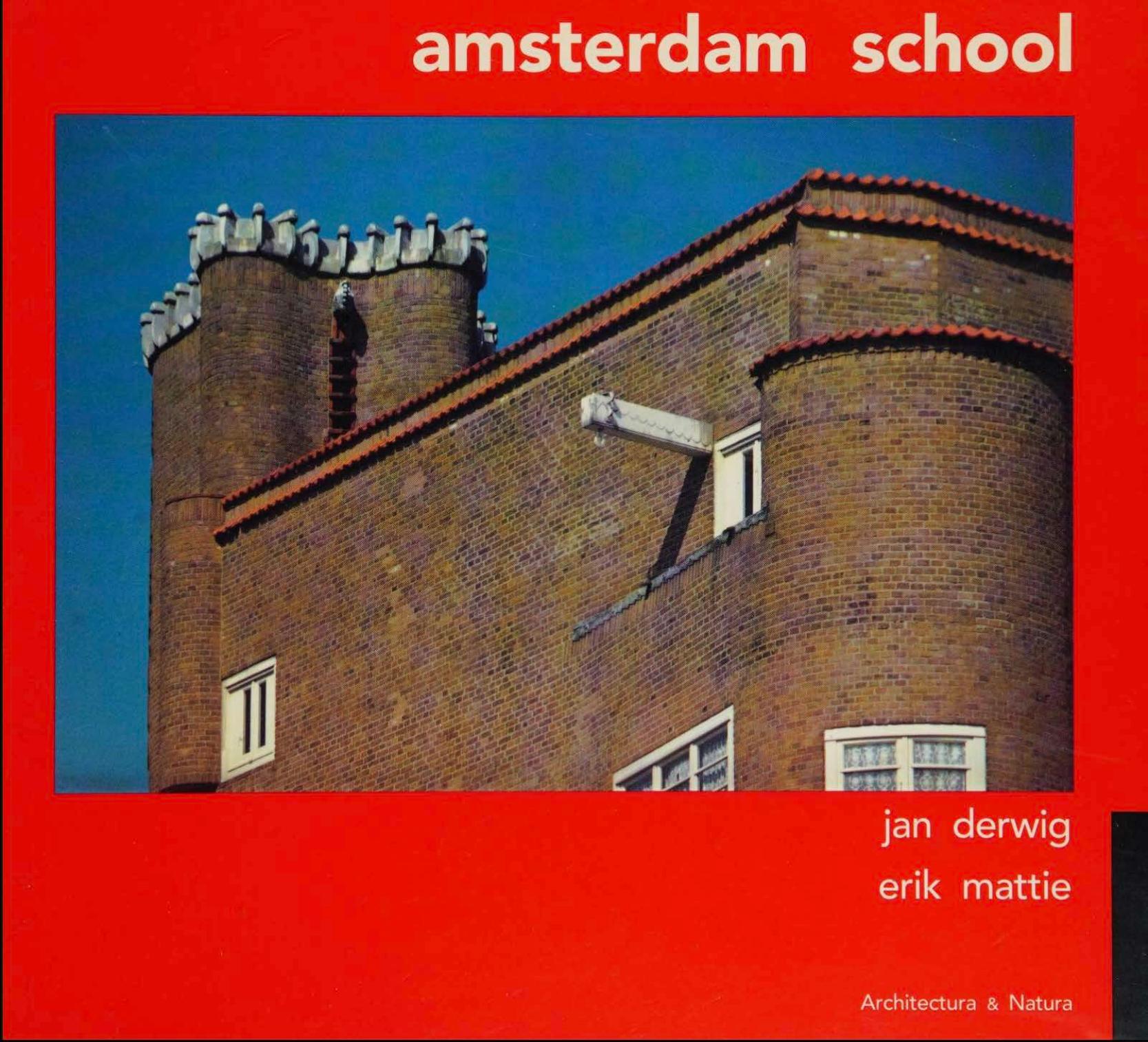 Amsterdam school by Derwig Jan