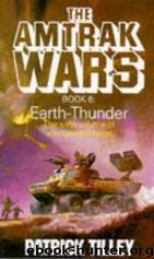 Amtrak Wars #02 - First Family by Patrick Tilley
