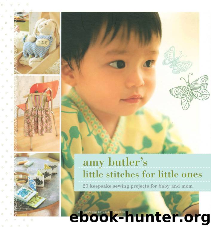 Amy Butler's Little Stitches by Amy Butler