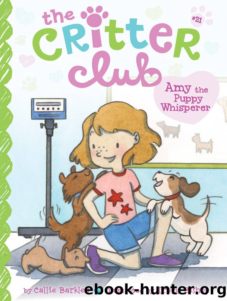 Amy the Puppy Whisperer by Callie Barkley