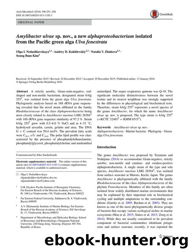 Amylibacter ulvae sp. nov., a new alphaproteobacterium isolated from the Pacific green alga Ulva fenestrata by Olga I. Nedashkovskaya & Andrey D. Kukhlevskiy & Natalia V. Zhukova & Seung Bum Kim