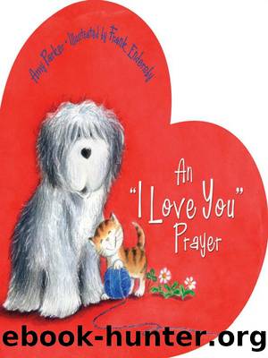 An 'I Love You' Prayer by Amy Parker