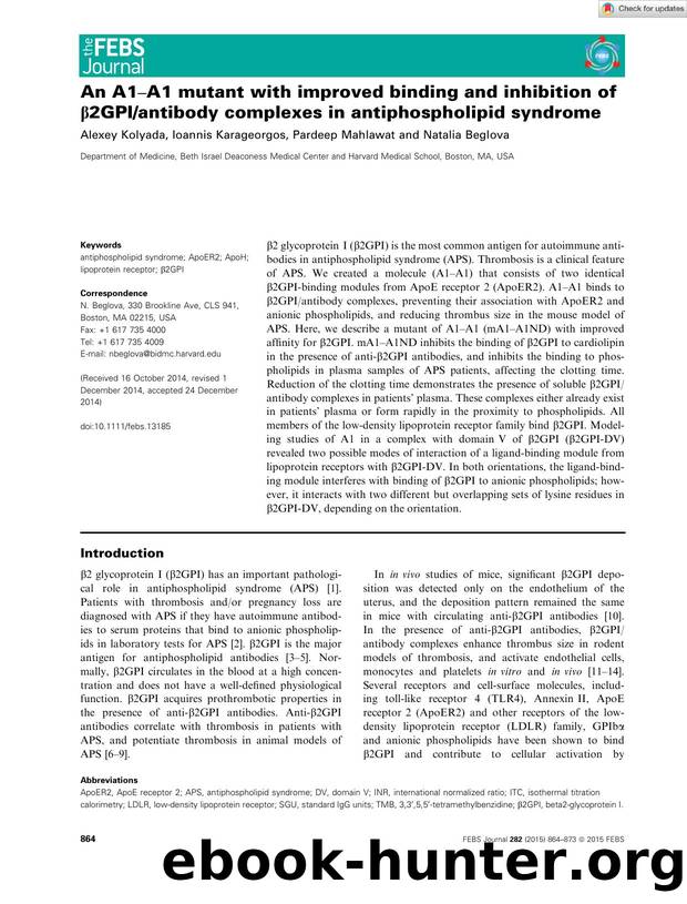 An A1âA1 mutant with improved binding and inhibition of Î²2GPIantibody complexes in antiphospholipid syndrome by Unknown