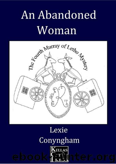 An Abandoned Woman (Murray of Letho Book 4) by Conyngham Lexie