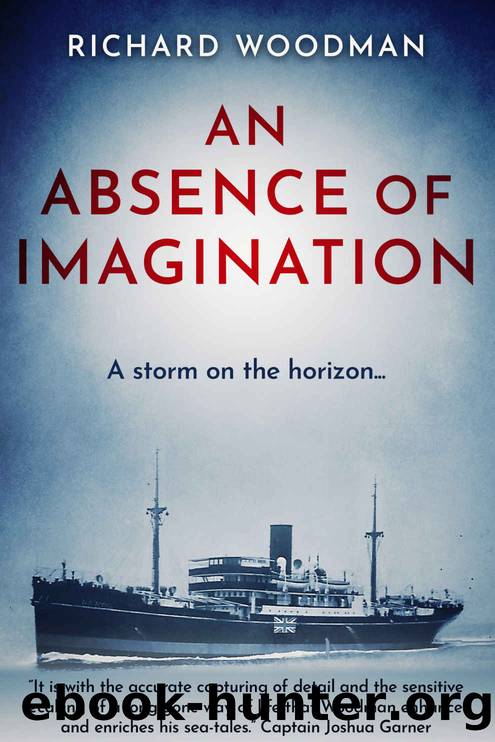 An Absence of Imagination: A Tale of the China Coast by Richard Woodman