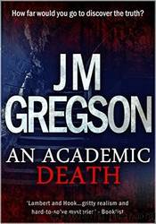 An Academic Death by J.M. Gregson