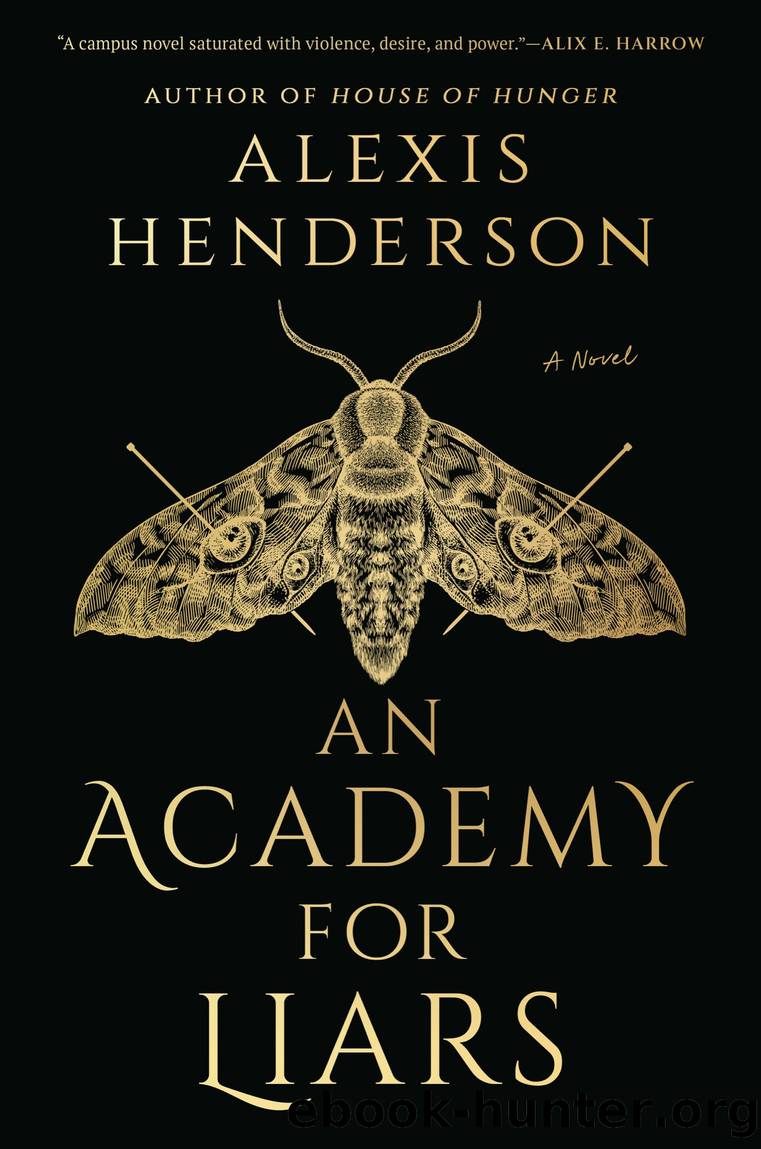 An Academy for Liars by Alexis Henderson