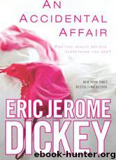 An Accidental Affair by Ericjerome Dickey