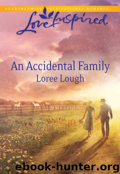 An Accidental Family by Loree Lough