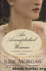 An Accomplished Woman by Jude Morgan