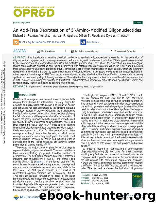 An Acid-Free Deprotection of 5â²-Amino-Modified Oligonucleotides by Richard L. Redman Yonghao Jin Juan R. Aguilera Dillon T. Flood & Kyle W. Knouse