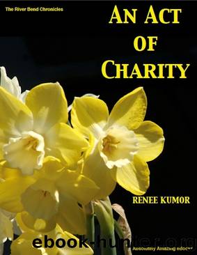 An Act of Charity by Renee Kumor
