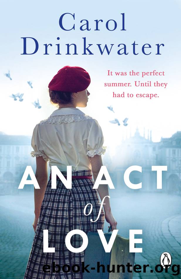 An Act of Love by Carol Drinkwater