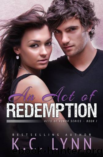 An Act of Redemption by K. C. Lynn