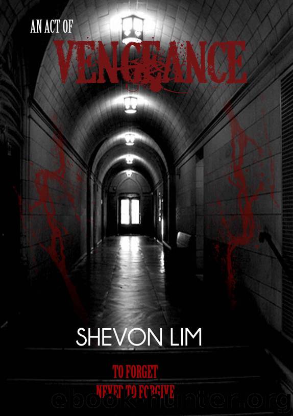 An Act of Vengeance by Shevon Lim