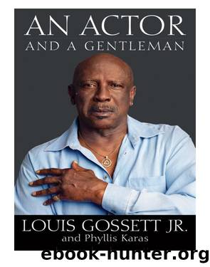 An Actor and a Gentleman by Louis Gossett Jr