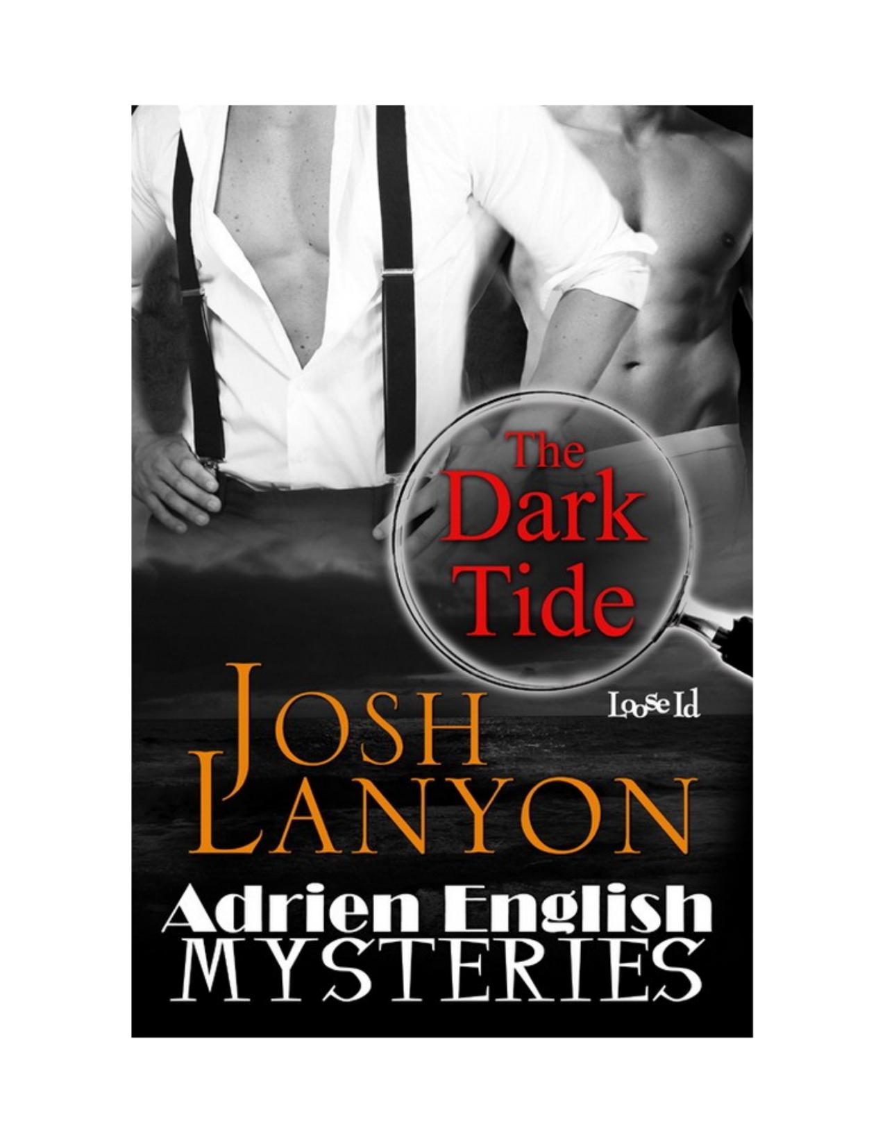 An Adrien English Mystery: The Dark Tide by Josh Lanyon