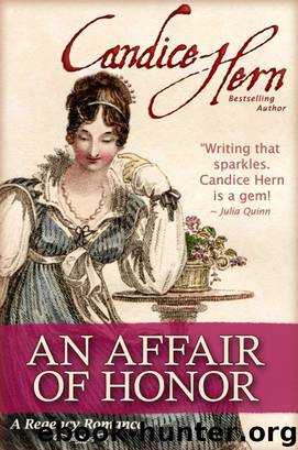 An Affair of Honor (A Regency Romance) by Candice Hern