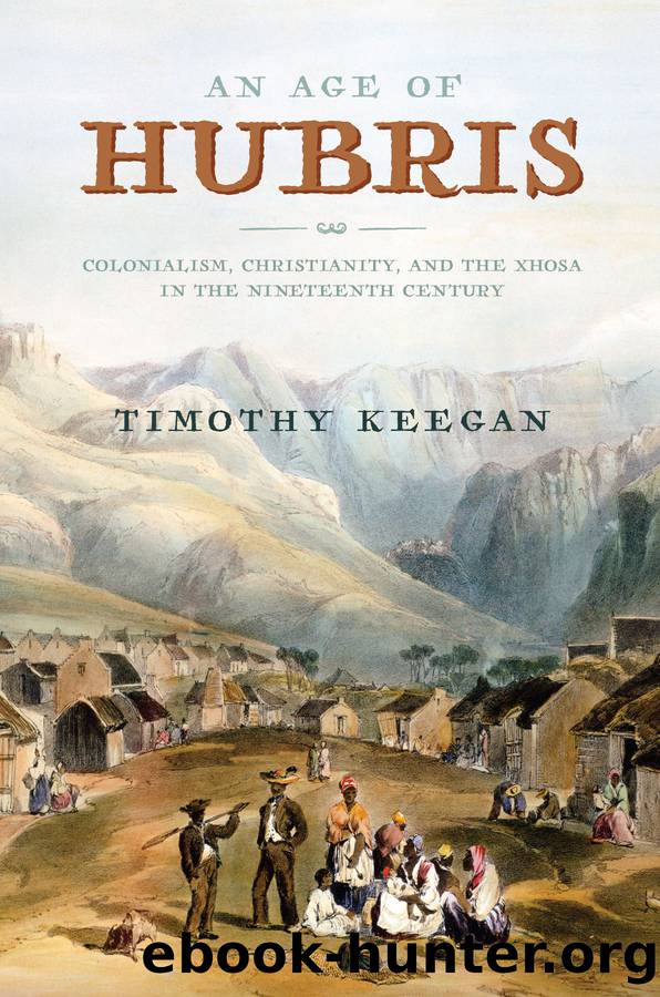 An Age of Hubris by Timothy Keegan;