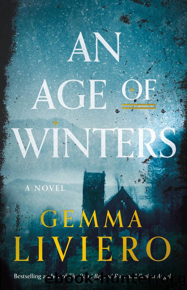 An Age of Winters: A Novel by Gemma Liviero