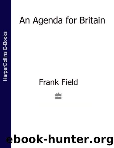 An Agenda for Britain by Frank Field