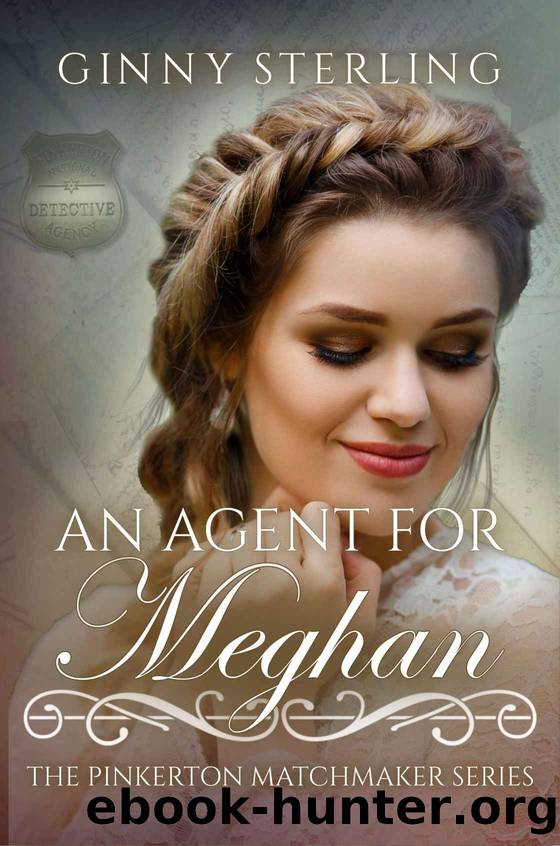 An Agent For Meghan (Pinkerton Matchmaker 74) by Ginny Sterling