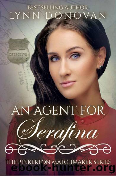 An Agent For Serafina (Pinkerton Matchmaker 59) by Lynn Donovan