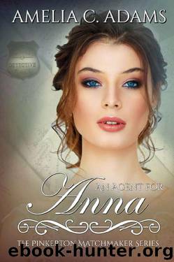 An Agent for Anna by Amelia C. Adams