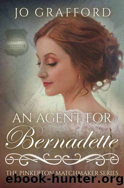 An Agent for Bernadette by Jo Grafford