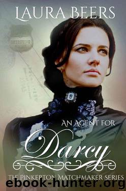 An Agent for Darcy by Laura Beers