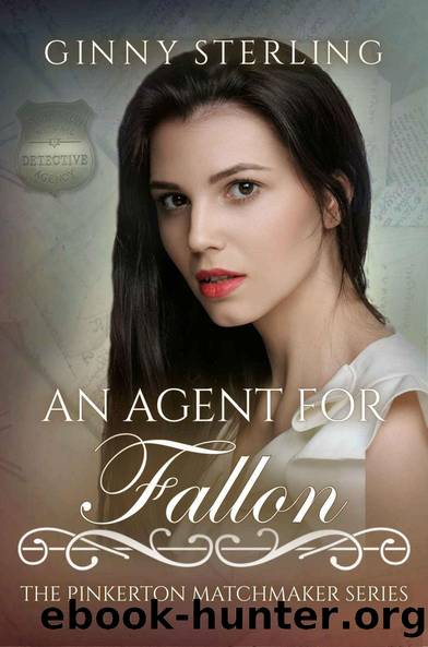 An Agent for Fallon (The Pinkerton Matchmaker Book 60) by Ginny Sterling