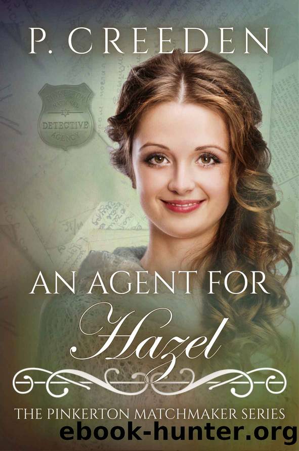An Agent for Hazel by P Creeden