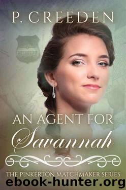 An Agent for Savannah by P. Creeden